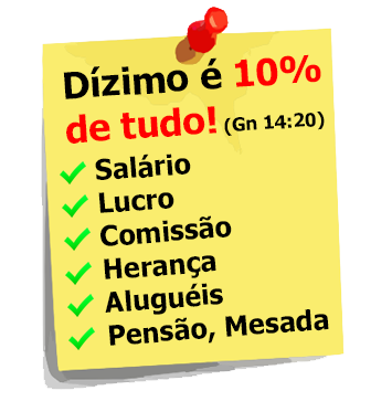 Dízimo é 10% de tudo.